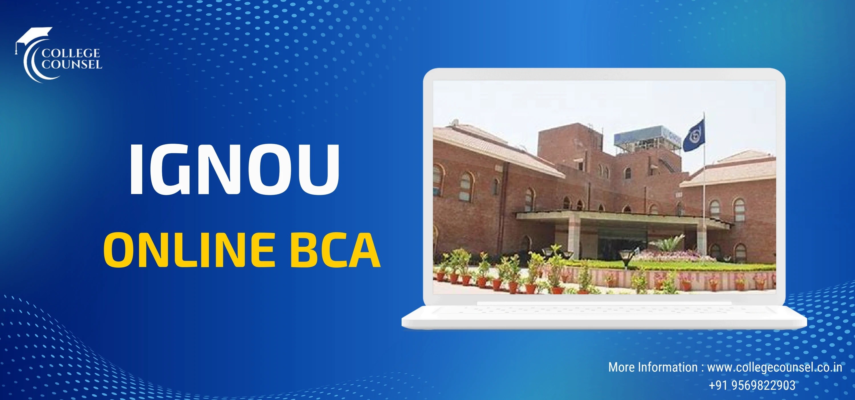 IGNOU Online BCA - College Counsel Blog
